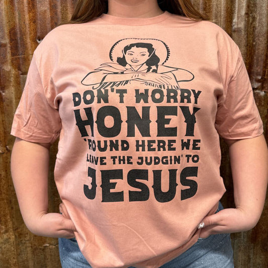 Don't Worry Honey