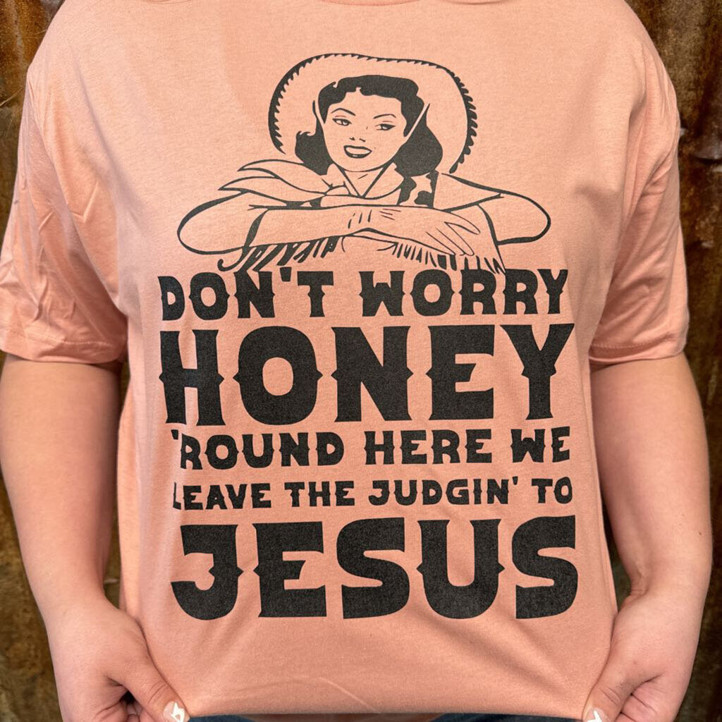 Don't Worry Honey